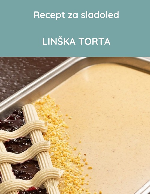 Recept za sladoled Linška torta